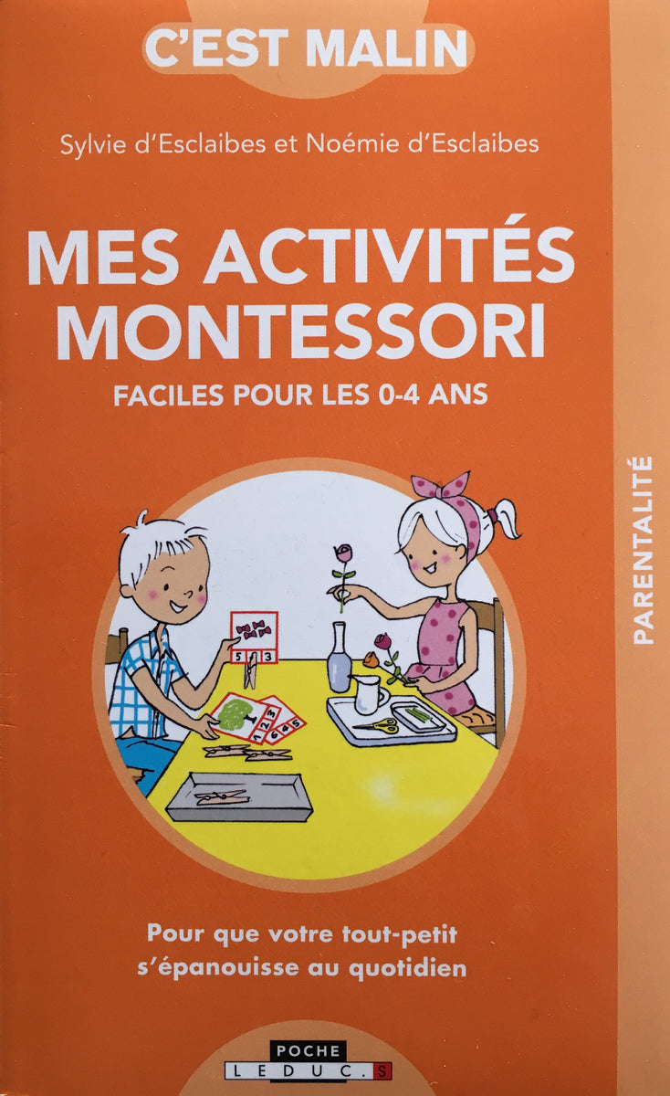 Mes activités Montessori - Maths * Cahier d'activités/d'exercices