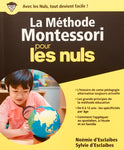 La Méthode Montessori pour les Nuls